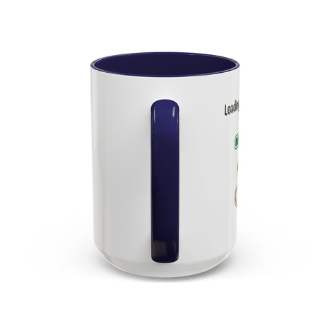 'Loading...Caffeine Boost' Accent Coffee Mug