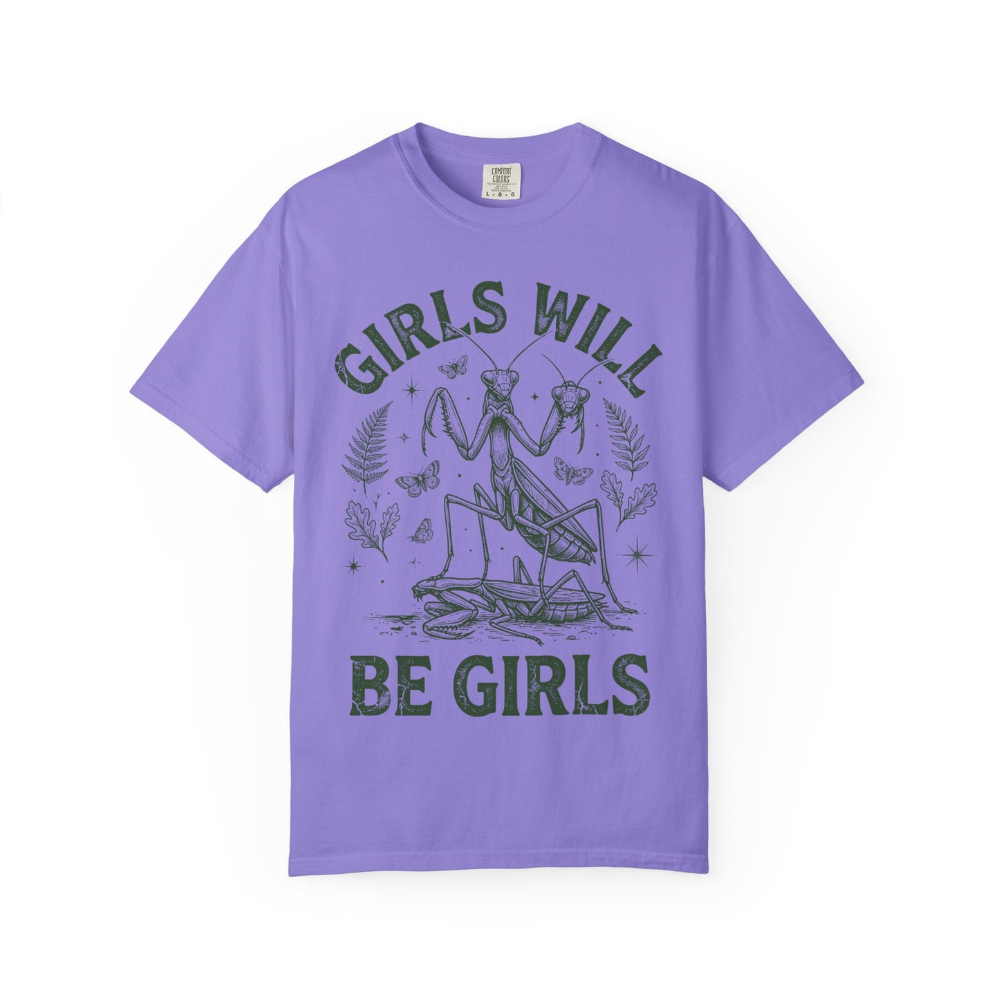 Praying Mantis 'Girls Will Be Girls' T-shirt | Insect Illustration, Botanical Accent