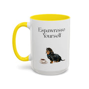 'Espawresso Yourself' Dachshund Accent Coffee Mug