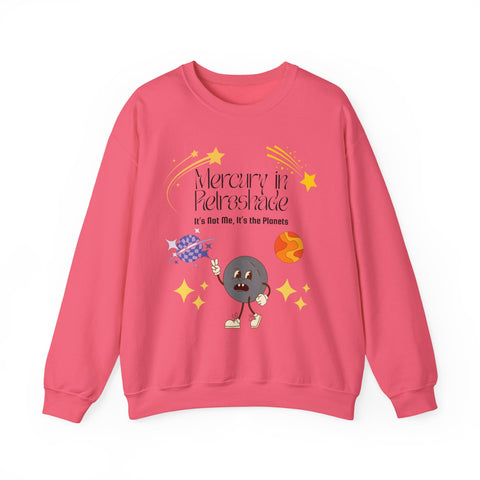 'Mercury In Retroshade: It's Not Me, It's The Planets' Unisex Crewneck Sweatshirt