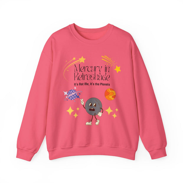 'Mercury In Retroshade: It's Not Me, It's The Planets' Unisex Crewneck Sweatshirt