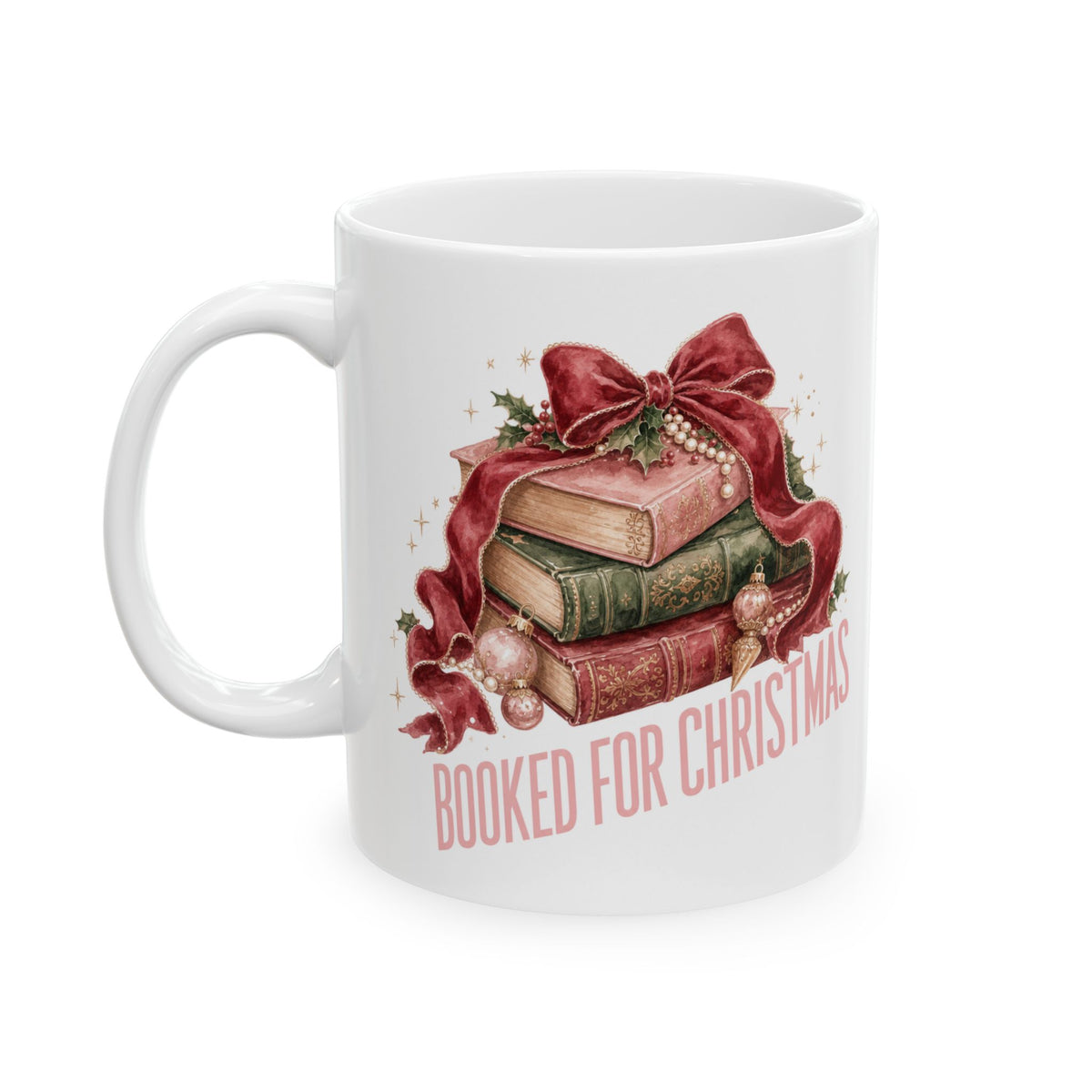 Booked for Christmas Mug, Book Lover Christmas Gift, Bookish Holiday Mug, Christmas Book Mug, Cozy Reader Gift, BookTok Gift