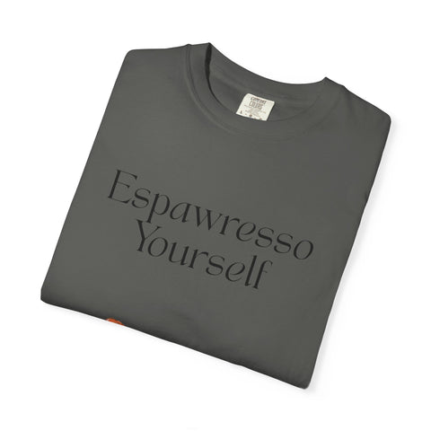 'Espawresso Yourself' Corgi Unisex T-Shirt