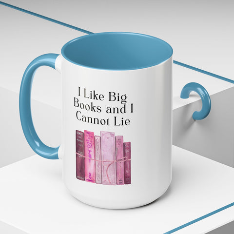 'I Like Big Books and I Cannot Lie' Accent Coffee Mug