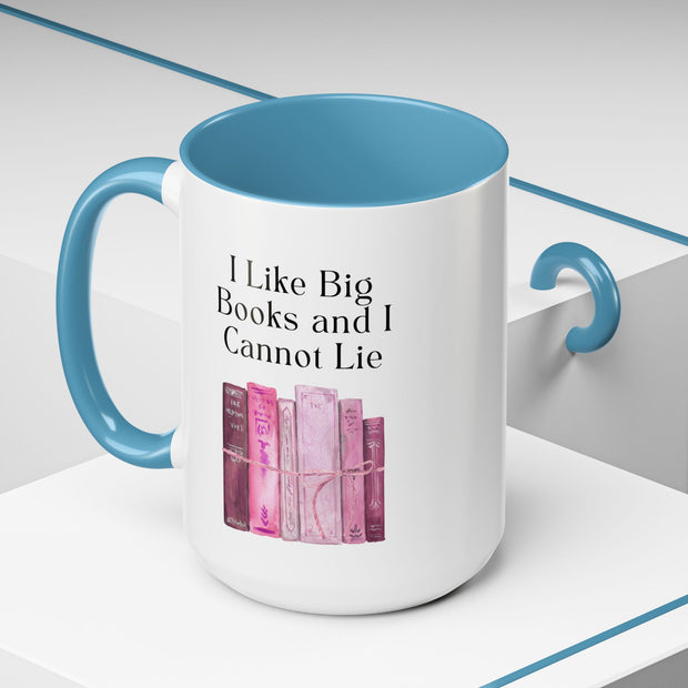 'I Like Big Books and I Cannot Lie' Accent Coffee Mug