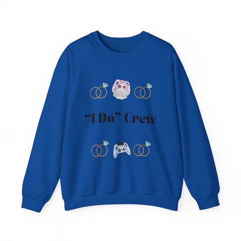 'I Do' Crew' Crewneck Sweatshirt