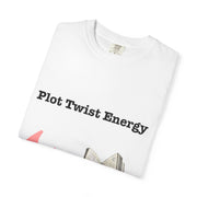 'Plot Twist Energy' Unisex T-shirt
