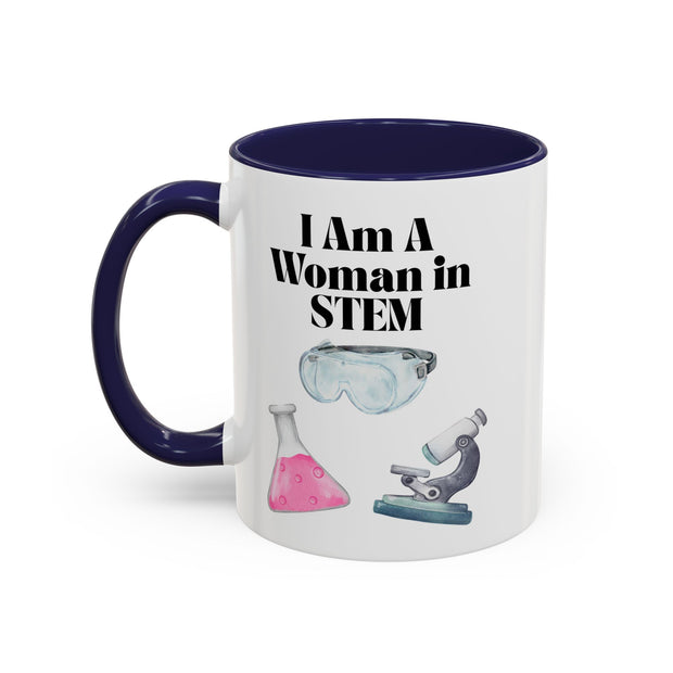 'I Am A Woman In STEM' Scientist Accent Coffee Mug