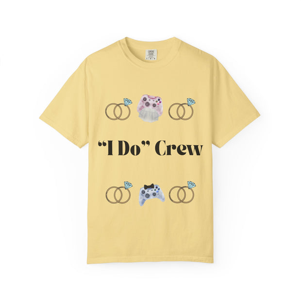''I Do' Crew' Unisex T-Shirt