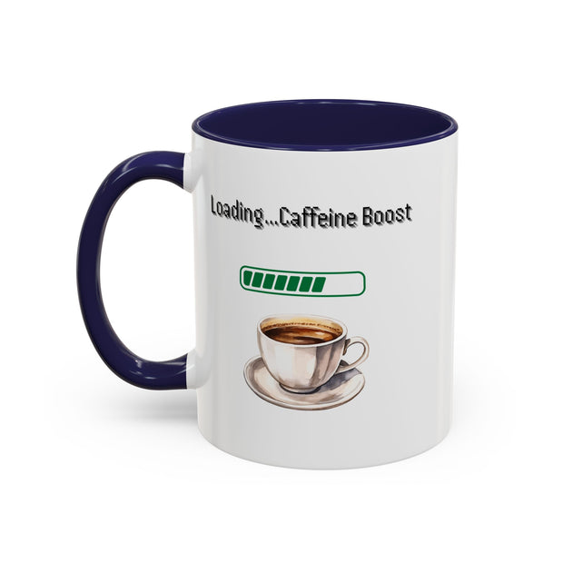 'Loading...Caffeine Boost' Accent Coffee Mug