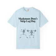 'Skeletons Don't Skip Leg Day' Unisex T-Shirt