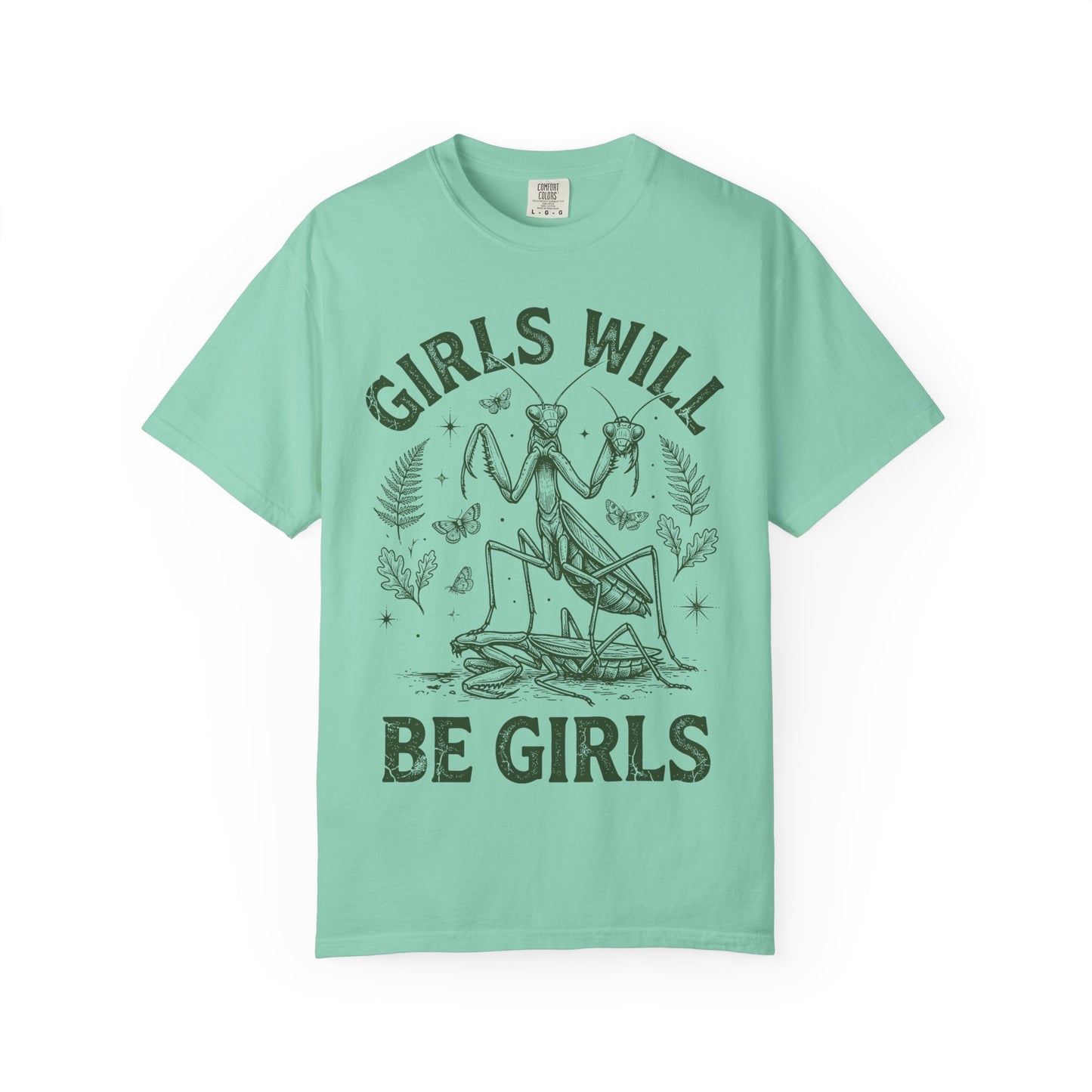 Praying Mantis 'Girls Will Be Girls' T-shirt | Insect Illustration, Botanical Accent