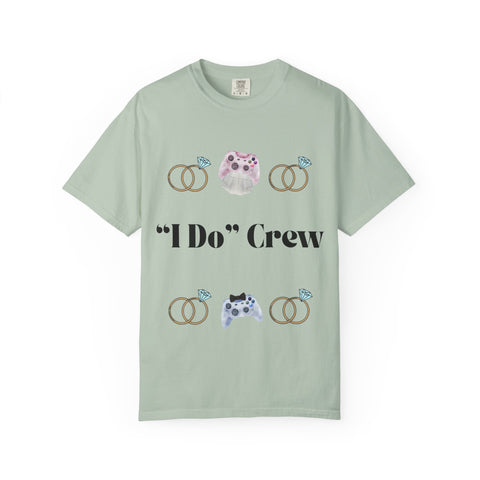 ''I Do' Crew' Unisex T-Shirt