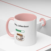 'Loading...Caffeine Boost' Accent Coffee Mug