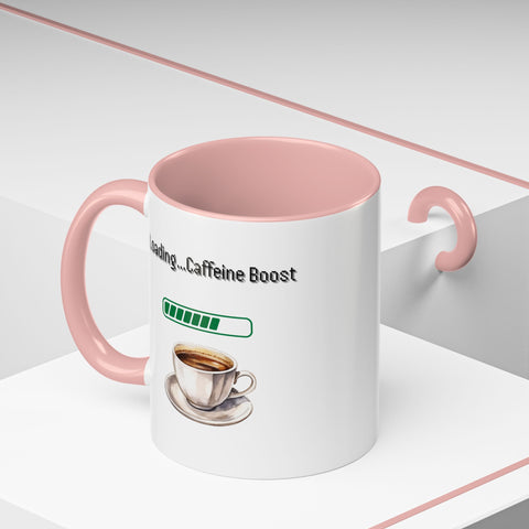 'Loading...Caffeine Boost' Accent Coffee Mug