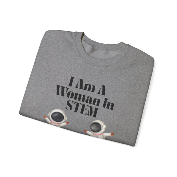 "I Am A Woman in STEM" Astronaut Unisex Crewneck Sweatshirt