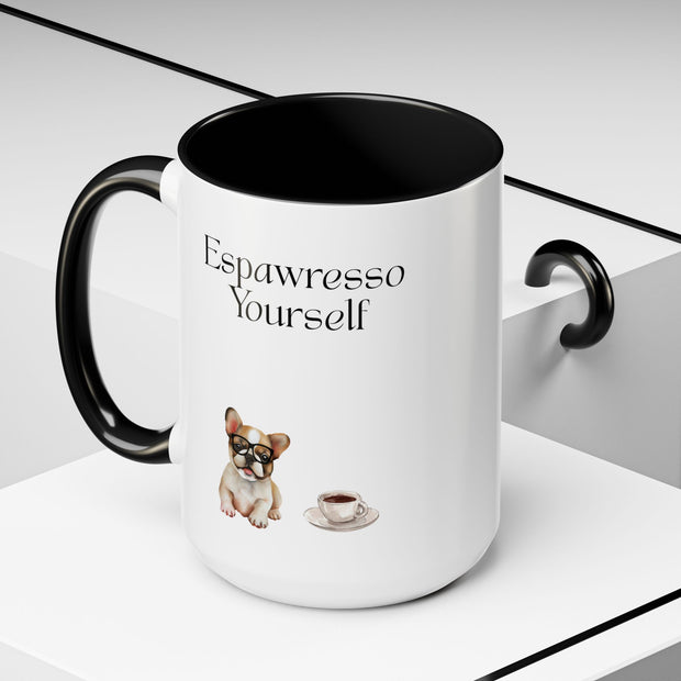 'Espawresso Yourself' French Bulldog Accent Coffee Mug