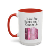 'I Like Big Books and I Cannot Lie' Accent Coffee Mug