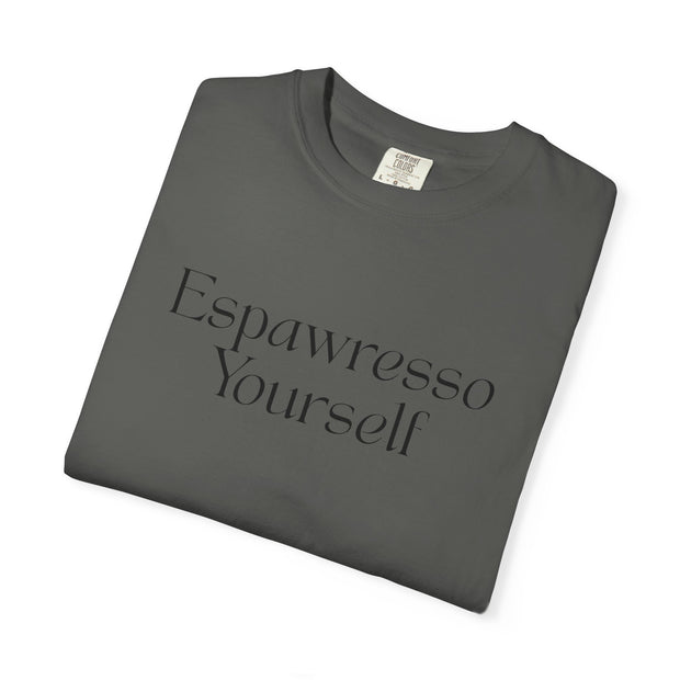 'Espawresso Yourself' French Bulldog Unisex T-Shirt
