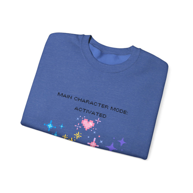 'Main Character Mode Activated' Unisex Crewneck Sweatshirt