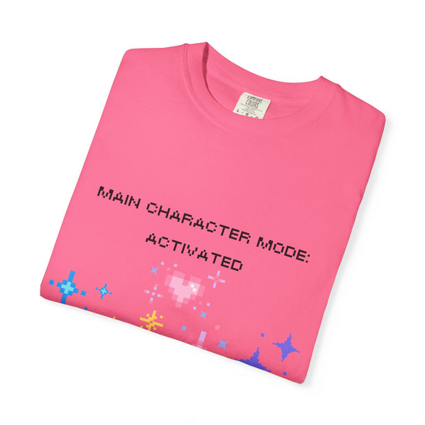 'Main Character Mode Activated' Unisex T-Shirt