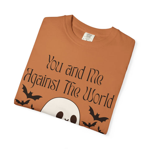 'You and Me Against The World' Unisex T-Shirt
