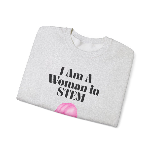 'I Am A Woman In STEM' Engineer Unisex Crewneck Sweatshirt