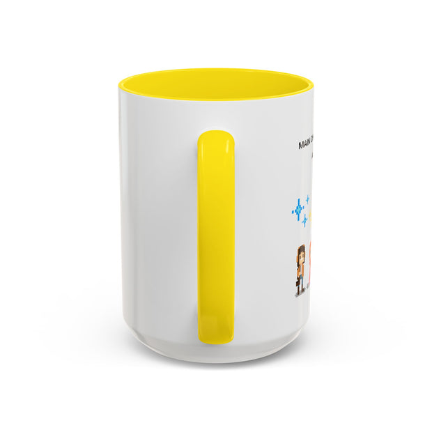 'Main Character Mode: Activated' Accent Coffee Mug