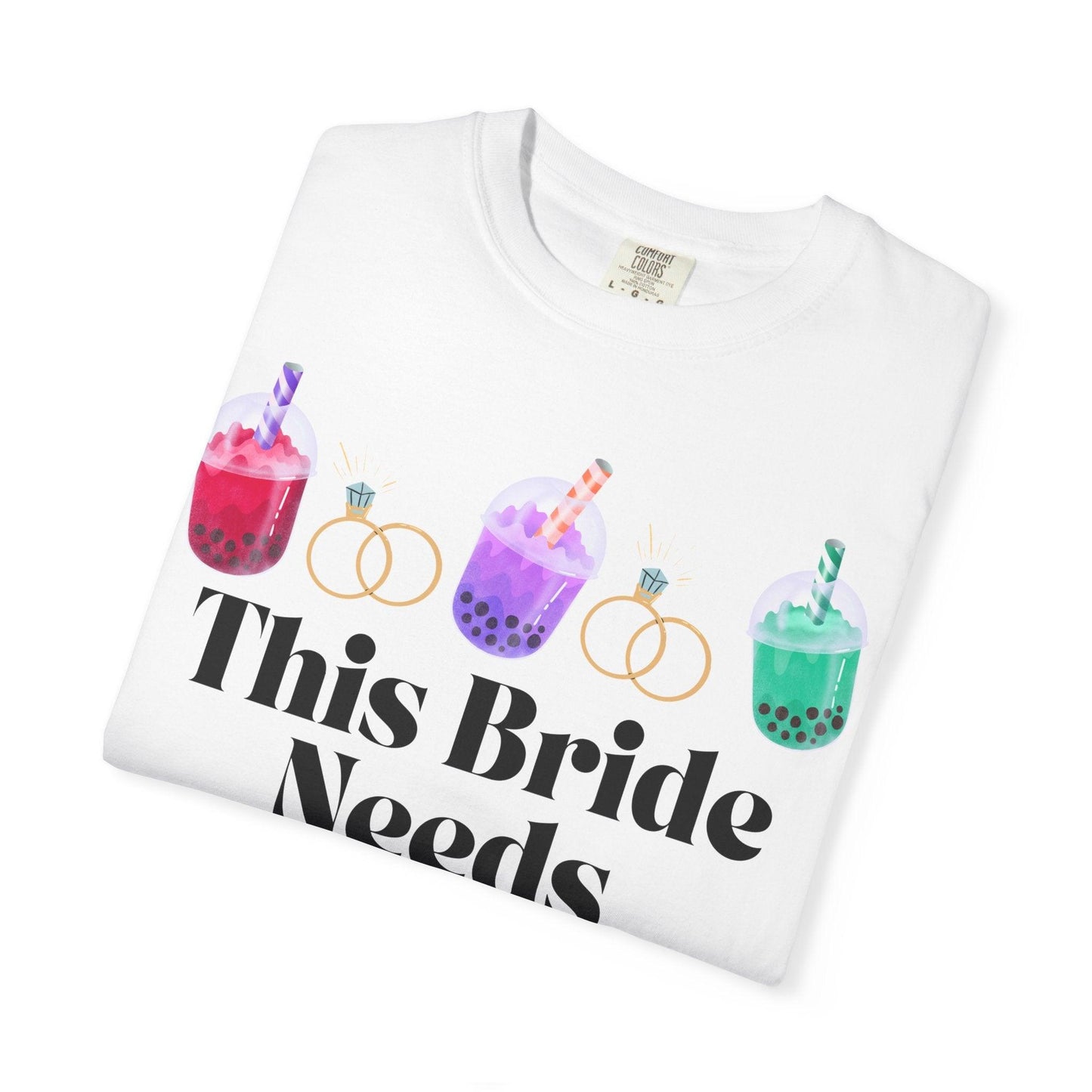 'The Bride Needs Boba' Unisex T-Shirt