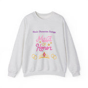 'Main Character Energy: Maid of Honor' Unisex Crewneck Sweatshirt