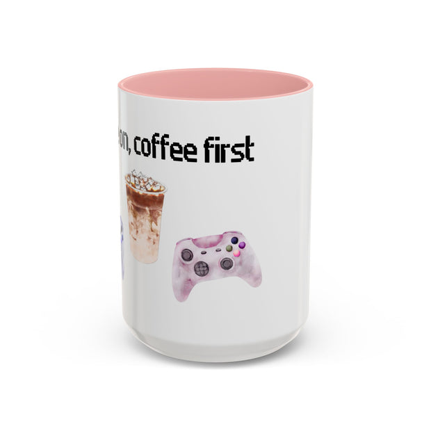 'Game On, Coffee First' Accent Coffee Mug