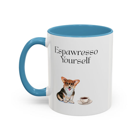 'Espawresso Yourself' Corgi Accent Coffee Mug