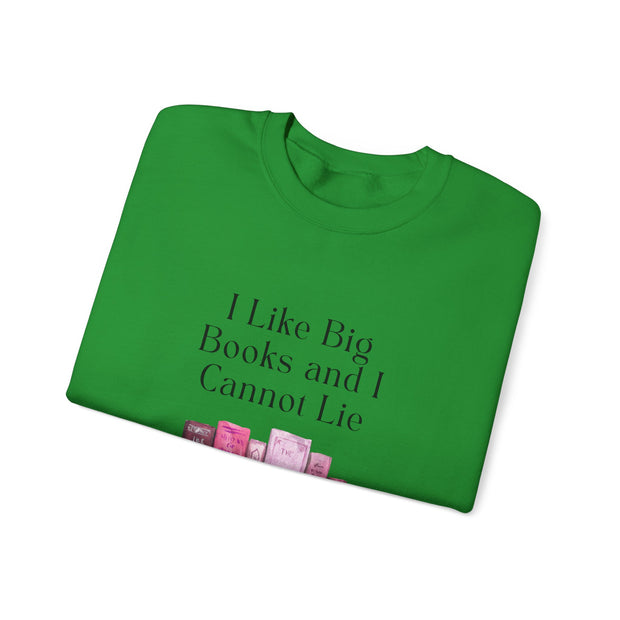 'I Like Big Books and I Cannot Lie' Unisex Crewneck Sweatshirt