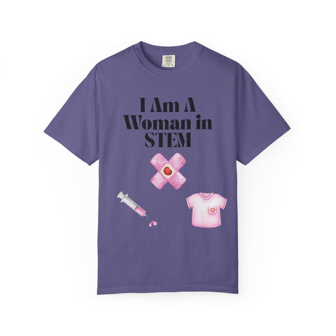 'I Am A Woman in STEM' Nurse Unisex T-Shirt