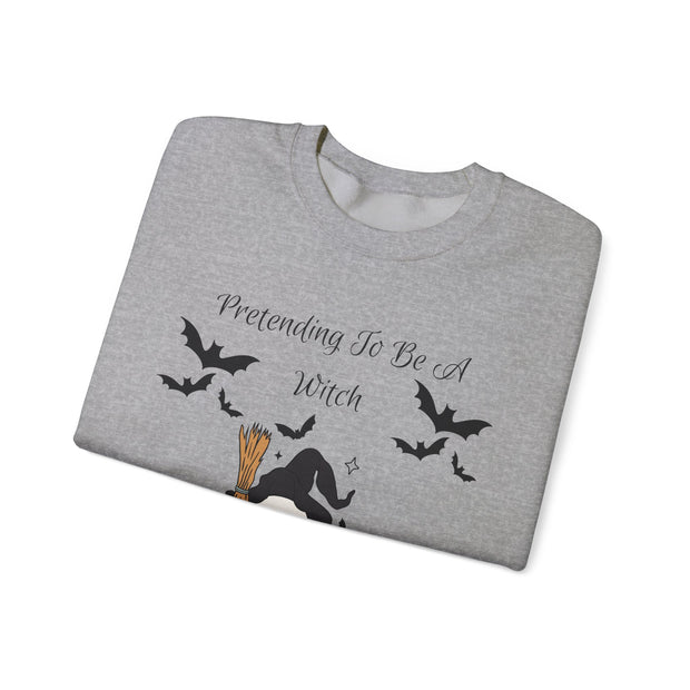 'Pretending To Be A Witch' Unisex Crewneck Sweatshirt