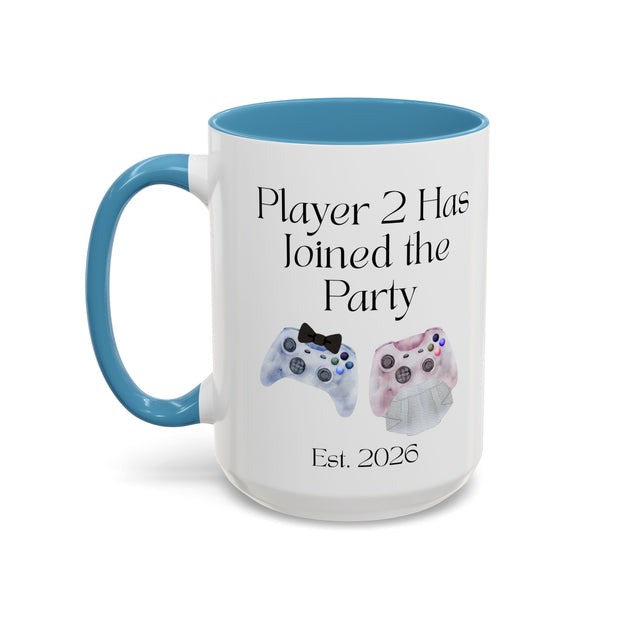 'Player 2 Has Joined The Party' 'Est. 2026' Accent Coffee Mug