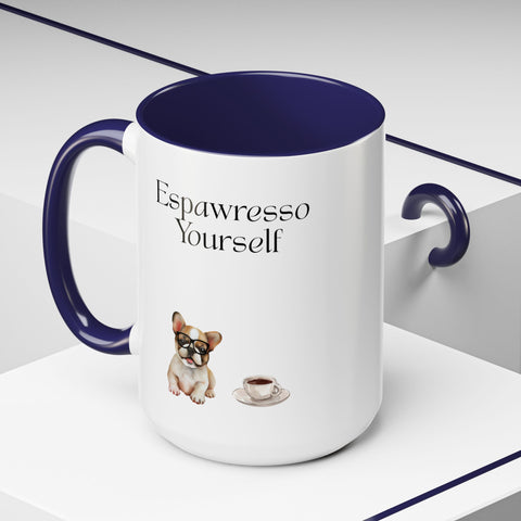 'Espawresso Yourself' French Bulldog Accent Coffee Mug