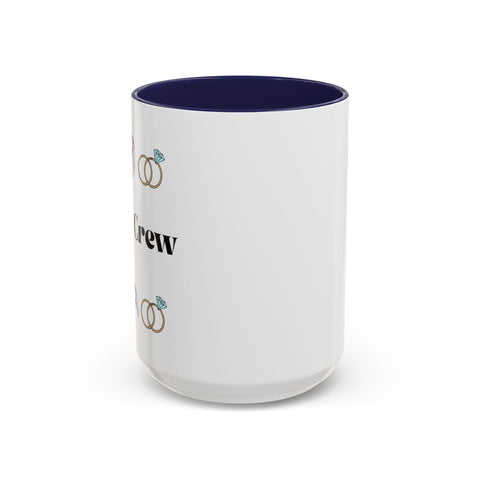 ''I Do' Crew' Accent Coffee Mug