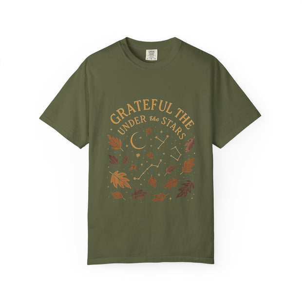 Grateful Under the Stars T-shirt | Unisex Garment-Dyed Tee, Inspirational Apparel, Cozy Casual Wear, Gifts for Nature Lovers, Fall Fashion