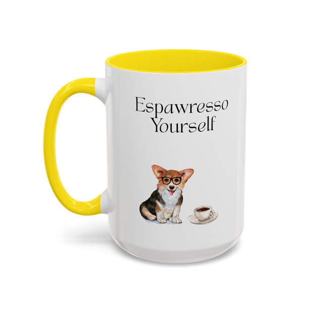 'Espawresso Yourself' Corgi Accent Coffee Mug