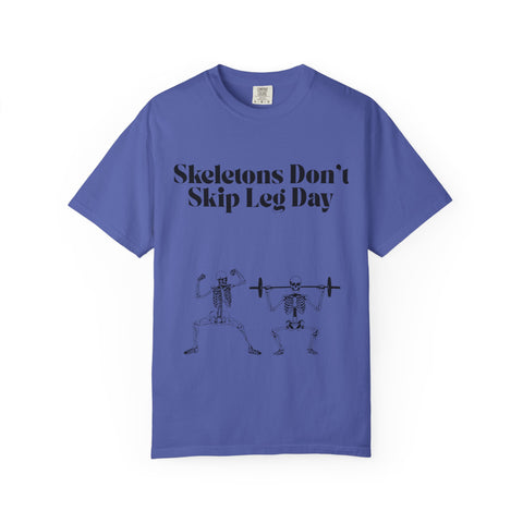 'Skeletons Don't Skip Leg Day' Unisex T-Shirt