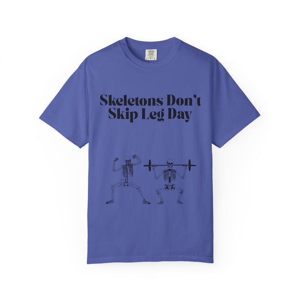 'Skeletons Don't Skip Leg Day' Unisex T-Shirt