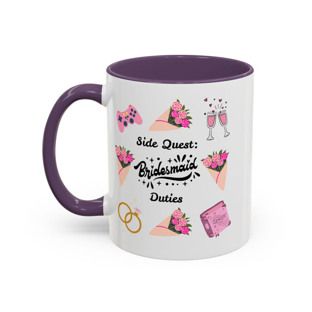 'Side Quest: Bridesmaid Duties' Accent Coffee Mug
