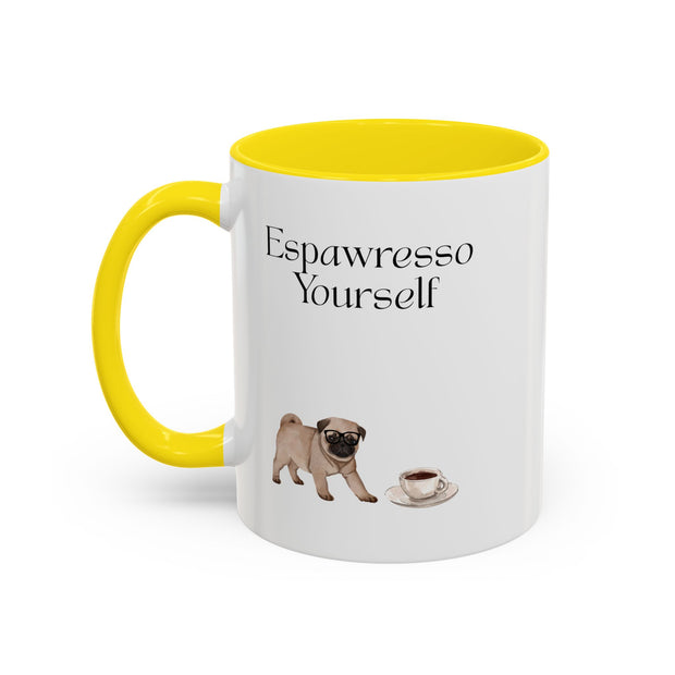 'Espawresso Yourself' Pug Accent Coffee Mug