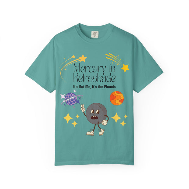 'Mercury In Retroshade: It's Not Me, It's The Planets' Unisex T-Shirt