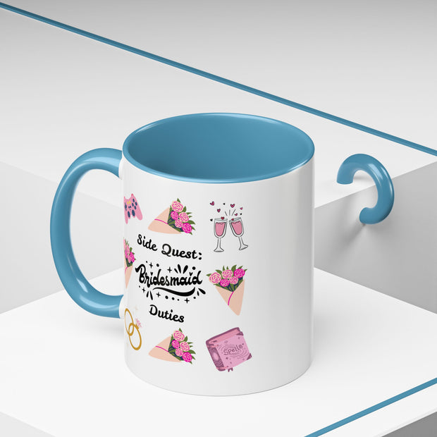 'Side Quest: Bridesmaid Duties' Accent Coffee Mug