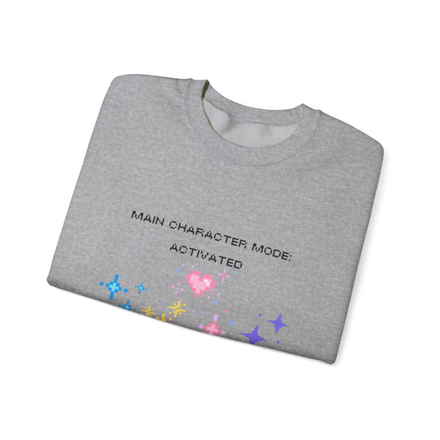 'Main Character Mode Activated' Unisex Crewneck Sweatshirt