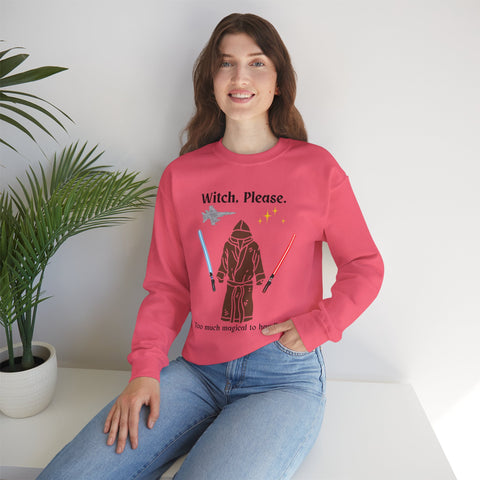 'Witch, Please. Too Much Magical To Handle.' Unisex Crewneck Sweatshirt