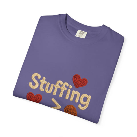 Funny Thanksgiving T-Shirt, Unisex Humor Shirt, Stuffing Over Feelings Tee, Holiday Casual Top, Gift for Foodies, Fall Apparel