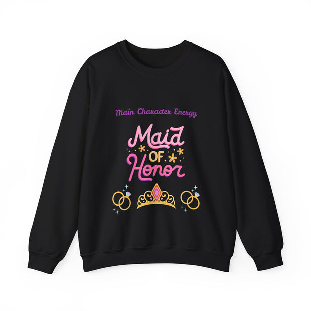'Main Character Energy: Maid of Honor' Unisex Crewneck Sweatshirt